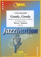 Goody, Goody Standard