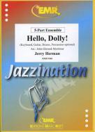 Hello Dolly Standard