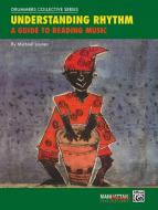 Understanding Rhythm 