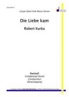 Die Liebe kam 