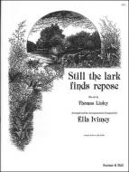 Still The Lark Finds Repose 