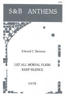 Let All Mortal Flesh Keep Silence 