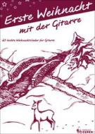 Erste Weihnacht mit der Gitarre 