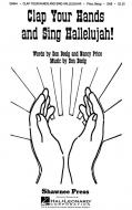 Clap Your Hands And Sing Hallelujah! 