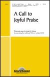A Call To Joyful Praise 