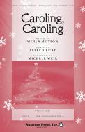 Caroling, Caroling Standard