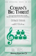 Cohan's Big Three! 