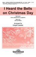 I Heard The Bells On Christmas Day 