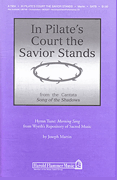 In Pilate's Court The Savior Stands 