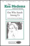 One Who Stands Among Us 