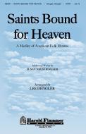 Saints Bound for Heaven 