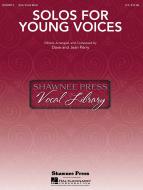 Solos for Young Voices from The Shawnee Press Vocal Library 