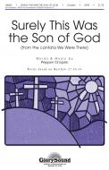 Surely This Was The Son Of God From We Were There 