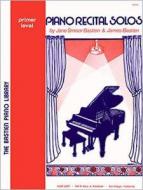 Piano Recital Solos Primer 