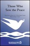Those Who Sow The Peace Based On James 3:13, 17-18 