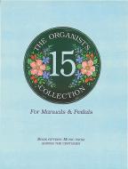The Organist's Collection Book 15 