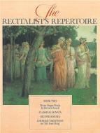 The Recitalist's Repertoire Book 2 