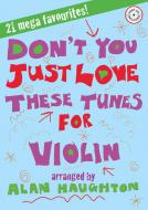 Don't You Just Love These Tunes 