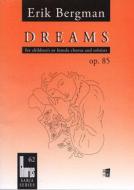 Dreams op. 85 