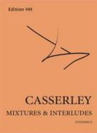 Mixtures And Interludes 