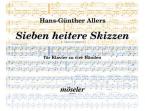 Seven Cheerful Sketches Op. 55 