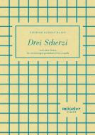 Three Scherzos 