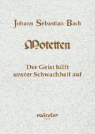 The Spirit Comes To Help Our Weakness BWV 226 
