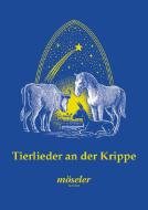 Songs Of The Animals At The Manger 