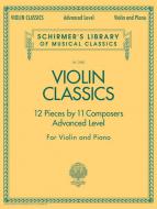 Violin Classics (Advanced Level) 