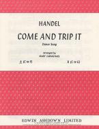 Come and Trip It In A Minor 