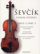 Schule der Bogentechnik op. 2/5 