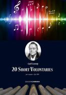 20 Short Voluntaries op. 698 