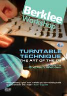 Turntable Technique: The Art Of The DJ 
