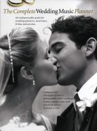 The Complete Wedding Music Planner 