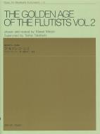 The Golden Age of the Flutists Vol. 2 