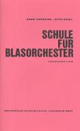 Schule für Blasorchester 