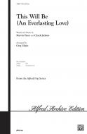 This Will Be (An Everlasting Love) 