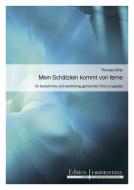 Mein Schätzlein kommt von ferne 