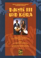 Djembé 3 und Kora 
