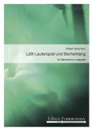 Lasst Lautenspiel und Becherklang 