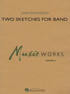 Two Sketches For Band 