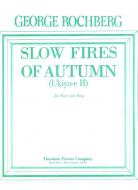 Slow Fires of Autumn 