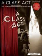A Class Act Vocal Selections 