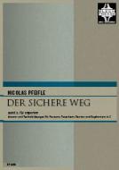 Der sichere Weg 3: für Experten 