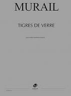 Tigres de verre 