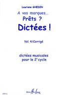 A vos marques.. Prets ? Dictees ! 4 Corriges 