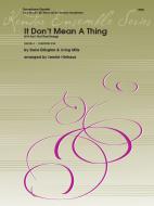 It Don't Mean a Thing 