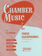 Chamber Music Series for 3 Saxophones 
