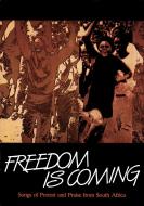 Freedom Is Coming 