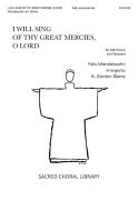 I Will Sing Of Thy Great Mercies O Lord 
